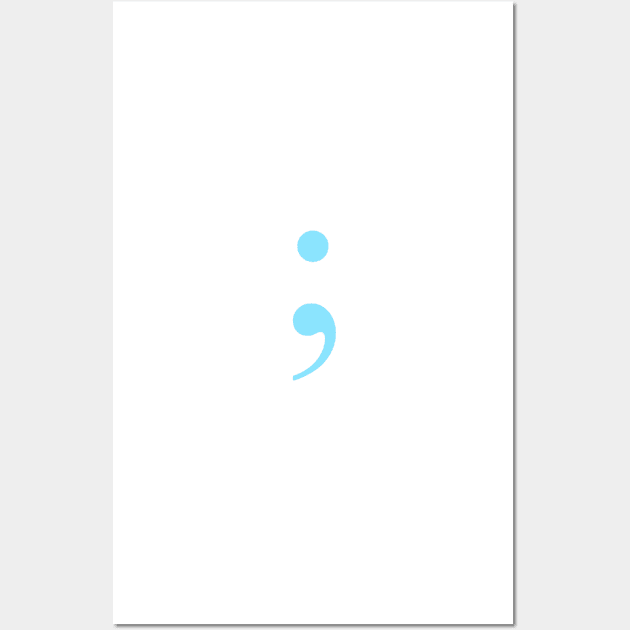 Semicolon Wall Art by ZoeBaruch